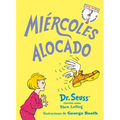 Miércoles Alocado (Wacky Wednesday Spanish Edition)