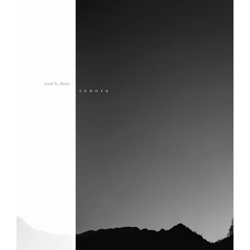 Scott B. Davis: Sonora
