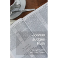 Joshua Judges Ruth