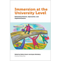 Immersion at University Level: Rethinking Policies, Approaches and Implementations