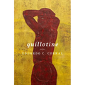 Guillotine: Poems