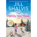 The Family You Make
