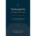 Septuaginta: An Abridged Reader's Edition