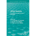 Urban Systems (Routledge Revivals): Contemporary Approaches to Modelling