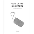 Gays in the Military: Photographs and Interviews by Vincent Cianni