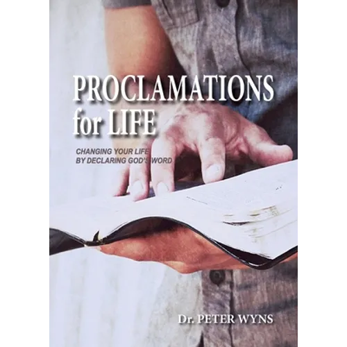 Proclamations for Life