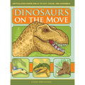 Dinosaurs on the Move: Articulated Paper Dolls to Cut, Color, and Assemble, Second Edition