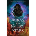 Auras of the Fallen Stars: A Descendants of the Stars Novel