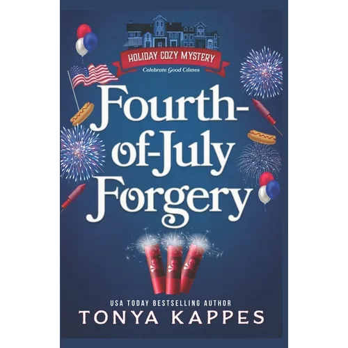 Fourth of July Forgery