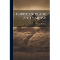 Christianity And Anti Semitism