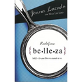 Redefine belleza: Lo que Dios ve cuando te mira