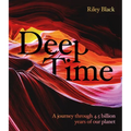 Deep Time: A Journey Through 4.5 Billion Years of Our Planet