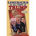Limericks in the Time of Trump