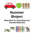 Svenska-Bosniska Nummer/Brojevi Bildordbok för tvåspråkiga barn