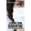 Lessons from Quarantine: Biblical Principles for Living in Tough Times