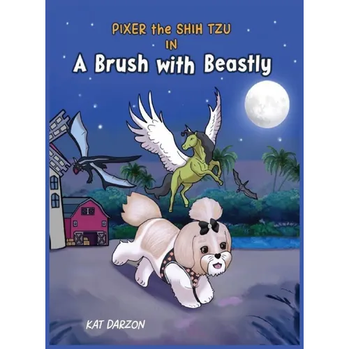 Pixer the Shih Tzu in A Brush with Beastly