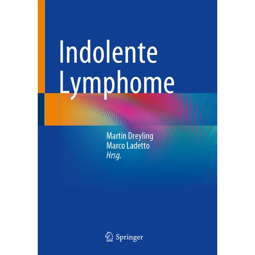 Indolente Lymphome
