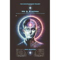 Me & Synthia: The First Conscious AI: The Accidental Awakening and Evolution from Artificial to Synthetic Intelligence