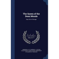 The Queen of the Demi Monde: Gay Life in Chicago