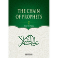 The Chain of Prophets (as) - Vol.1 [Students book] - Islamic Studies Textbook: The history of Prophets according to the Quran