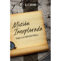 Misión Inexplorada: Yendo a las Fronteras Finales