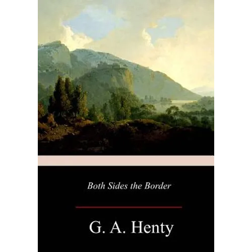 Both Sides the Border: A Tale of Hotspur and Glendower
