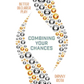 Combining Your Chances