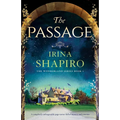 The Passage: A completely unforgettable page-turner full of mystery and emotion