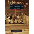 Oklahoma City: Film Row