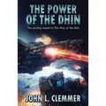 The Power of the Dhin