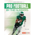Pro Football by the Numbers