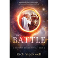 The Battle: A Christian suspense cliffhanger