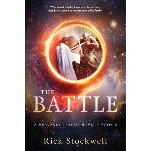 The Battle: A Christian suspense cliffhanger