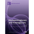 Glycosaminoglycans and Proteoglycans