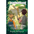 The Tree Dragons of Indonesia
