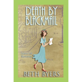 Death by Blackmail: A 1930s Murder Mystery