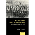 Nationalism and the Irish Party: Provincial Ireland, 1910-1916