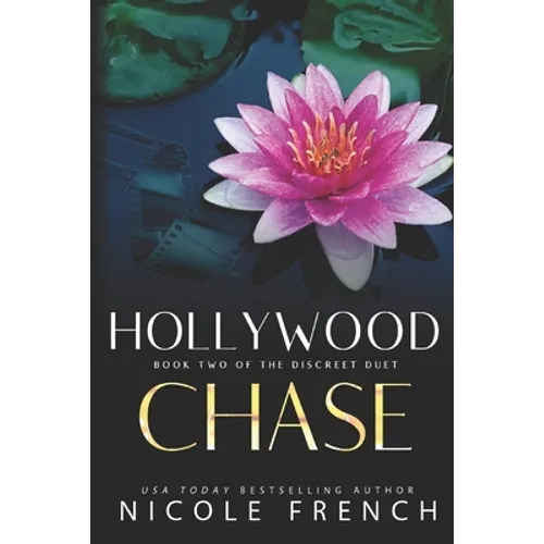 Hollywood Chase: A secret celebrity romance