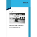 Ideologie Und Pragmatik: Die DDR Und Spanien 1973-1990