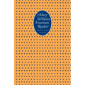 A Mary Wilkins Freeman Reader
