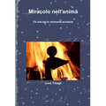 Miracolo nell'anima