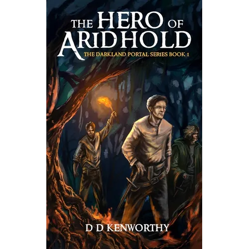 The Hero of Aridhold: Book 1 of the DarkLand Portal Series