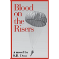 Blood on the Risers