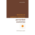 Lectures on Quantum Mechanics (Second Edition) - Volume 3: Perturbed Evolution