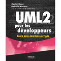 UML 2 pour les développeurs: Cours avec exercices corrigés