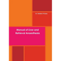 Manual of Liver and Retrieval Anaesthesia