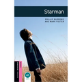 Oxford Bookworms Library: Starman: Starter: 250-Word Vocabulary