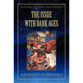 The Issue with Dark Ages