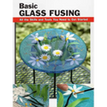 Basic Glass Fusing