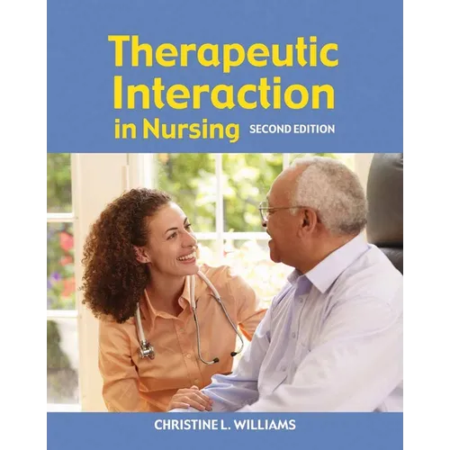 Therapeutic Interaction in Nursing
